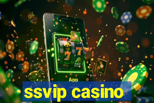 ssvip casino